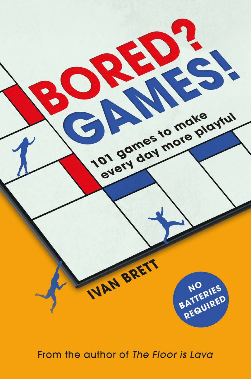 BORED? GAMES!